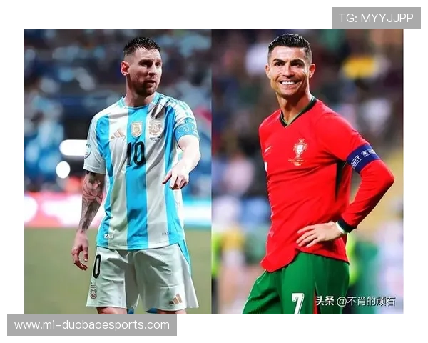 全球足球明星风采：从梅西到C罗，纵览足坛巨星的荣耀与传奇